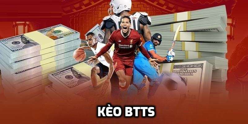 Kèo BTTS