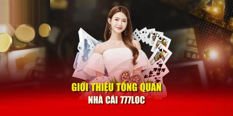 Giới thiệu 777Loc